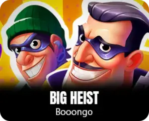 Big Heist